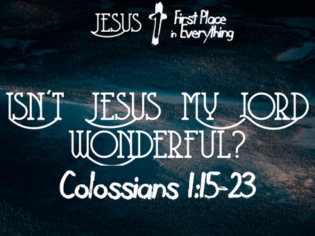 Isn't Jesus My Lord Wonderful?