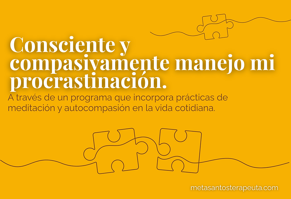 Consciente y compasivamente manejo mi procrastinación.(3).png
