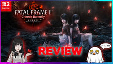 Fatal Frame II Crimson Butterfly Remake | REVIEW | Nintendo Switch 2