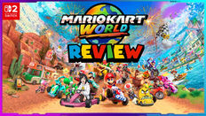 MARIO KART WORLD | REVIEW | NINTENDO SWITCH 2