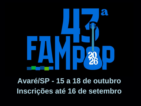 Estão abertas as inscrições para a 43ª FAMPOP (Feira Avareense da Música Popular) - Avaré/SP