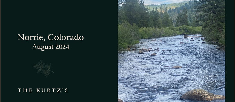 Photo Album—Norrie, Colorado August 2024