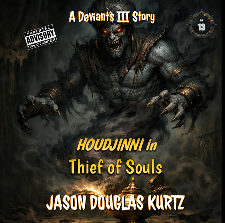 Dark fantasy poster of a snarling demon above a brass lamp, with text A Deviants III Story, Houdjinni in Thief of Souls.