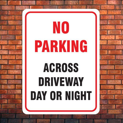 No Parking  Across Driveway Day Or Night