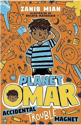 Planet Omar: Accidental Trouble Magnet by Zanib Mian