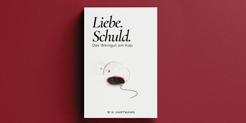Mockup Cover "Liebe. Schuld. Das Weingut am Kap."
