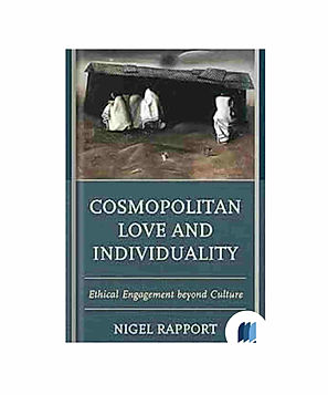 Cosmopolitan Love and Individuality by Nigel Rapport book cover on Bookdio.org