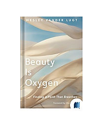 Beauty Is Oxygen by Wesley Vander Lugt book cover on Bookdio.org