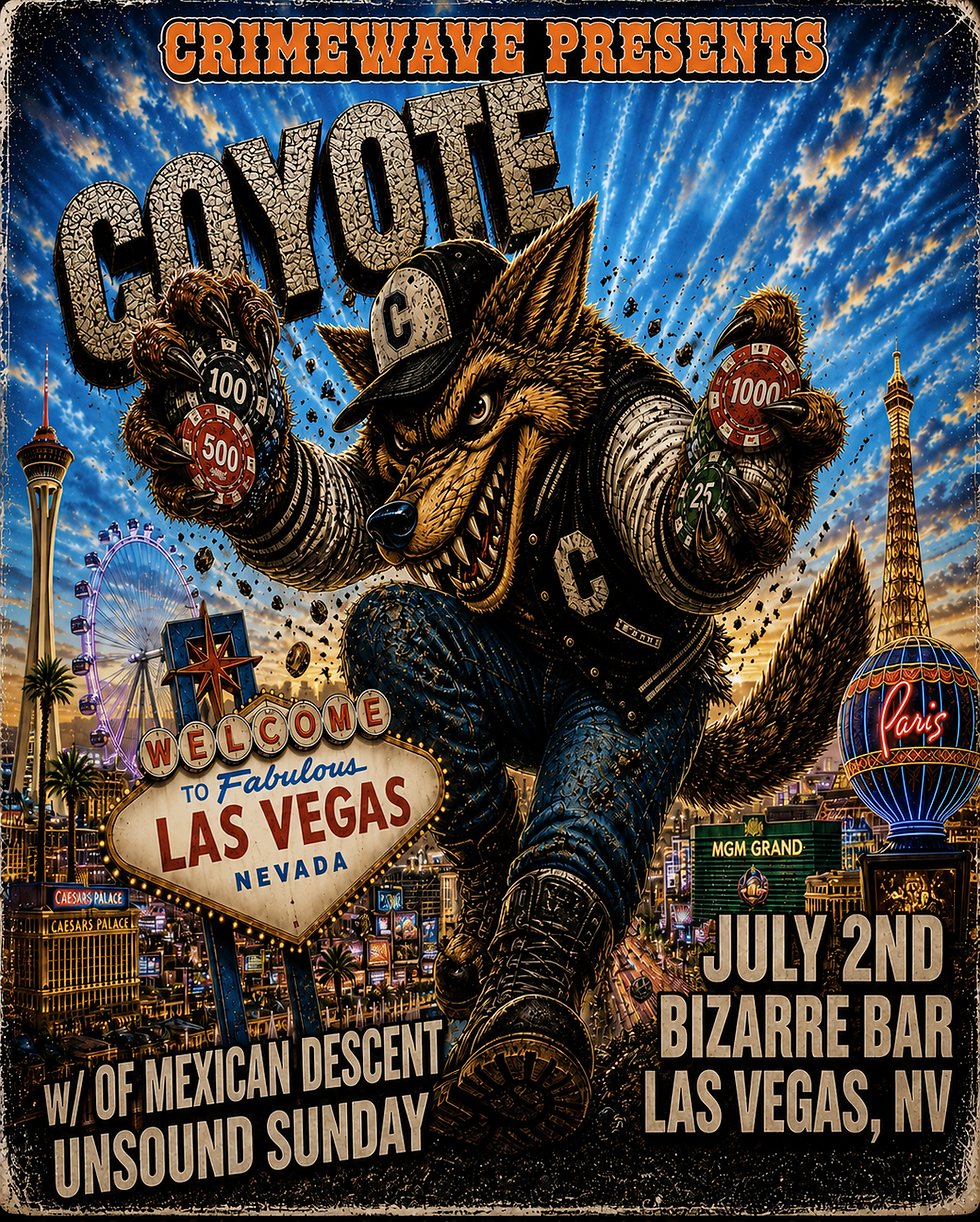 Crime Wave Presents COYOTE