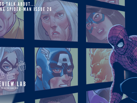 Let's talk about... The Amazing Spider-Man Issue 26.