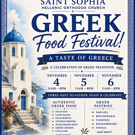 Saint Sophia Greek Food Festival flyer, New London CT, November 4-6 2026