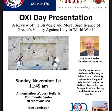 AHEPA Woburn OXI Day Presentation flyer with Dr. Alexandros Kyrou, Sunday November 1