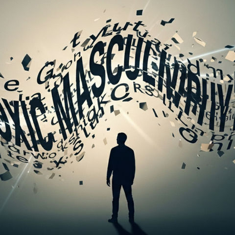 The Hijacking of Toxic Masculinity