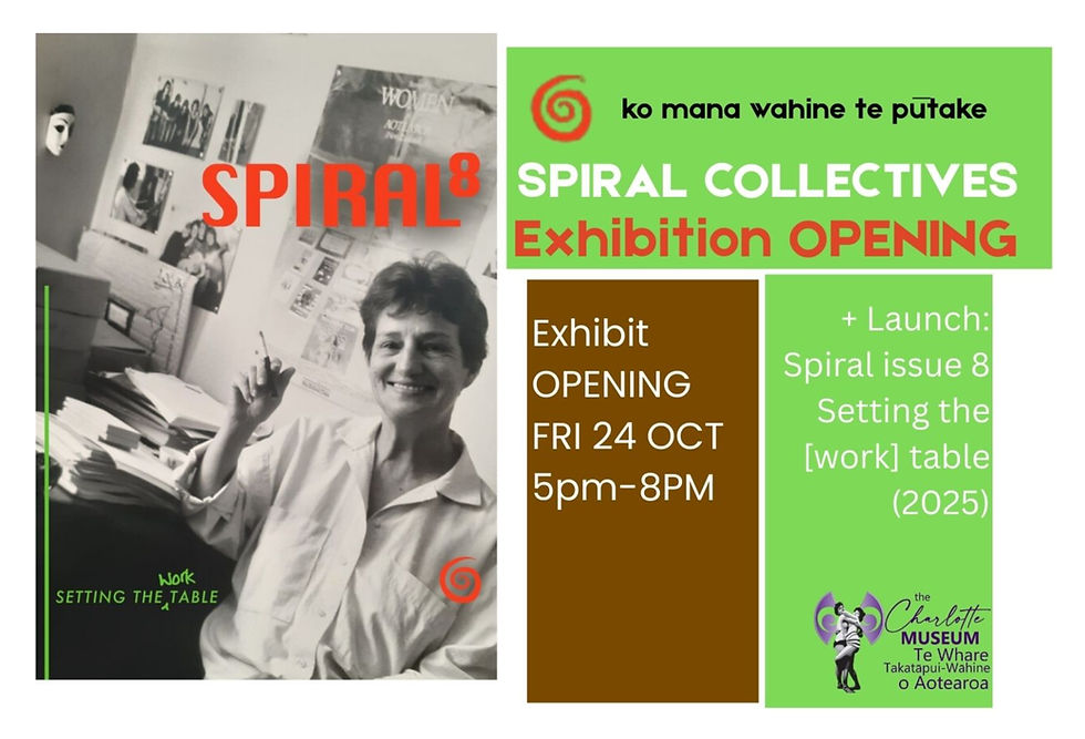 OPENING: the Spiral Collectives Exhibition
