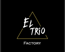 El Trio Factory