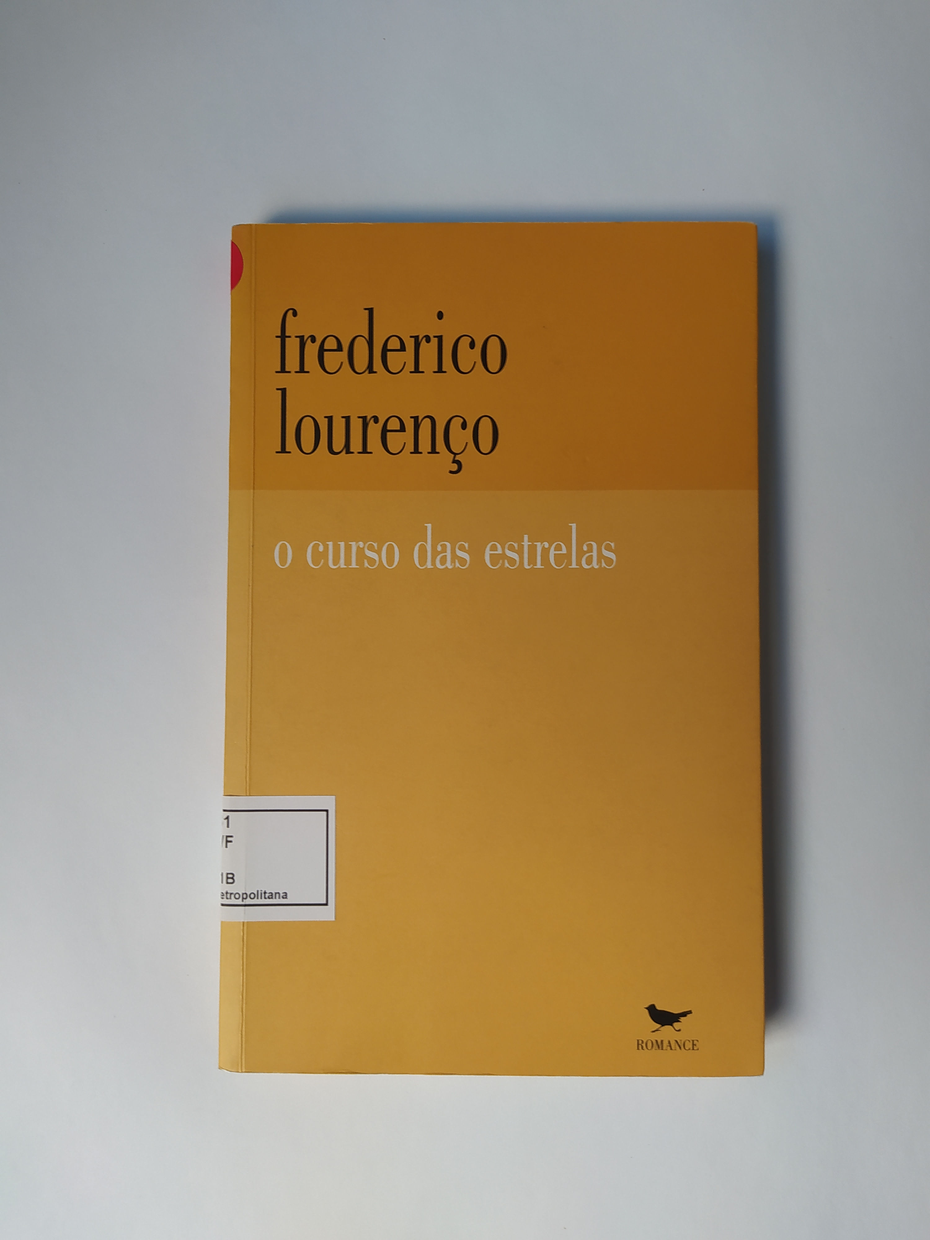 O CURSO das Estrelas, por Frederico Lourenço (ed. Cotovia, 2002)