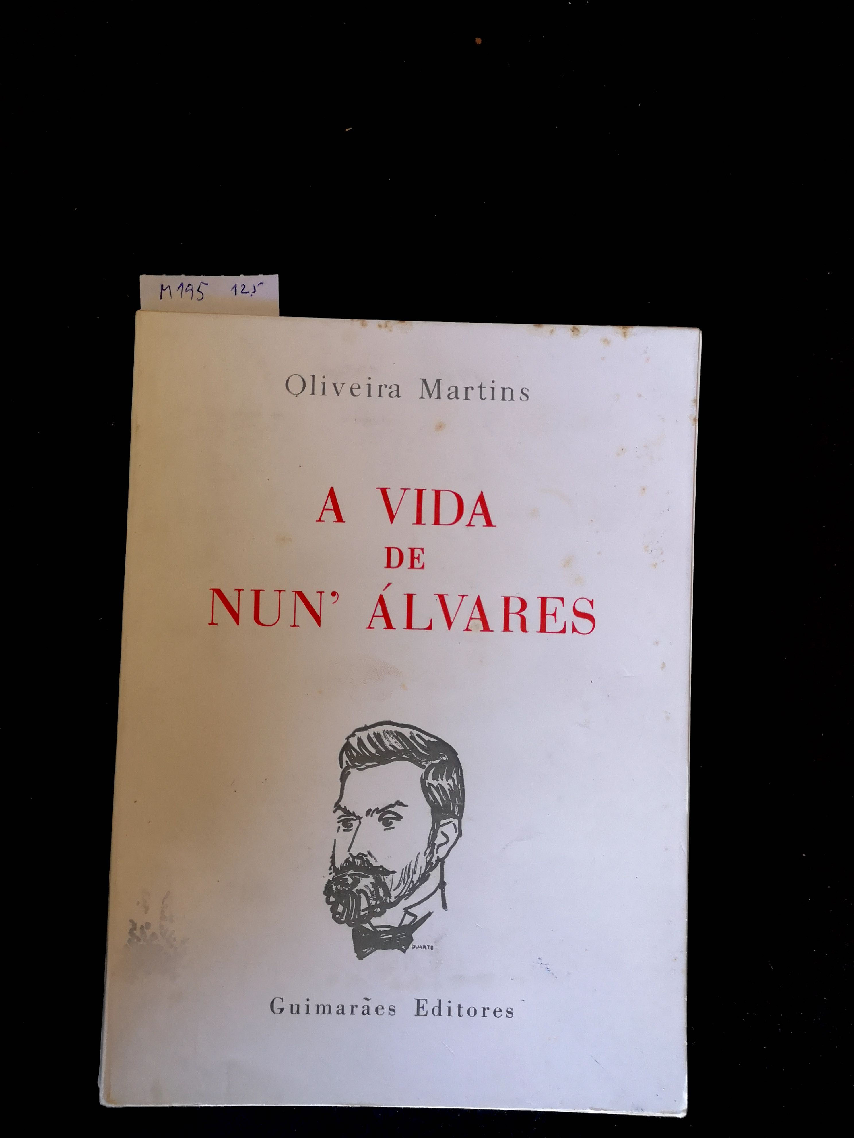 A VIDA de Nun'Álvares, de Oliveira Martins