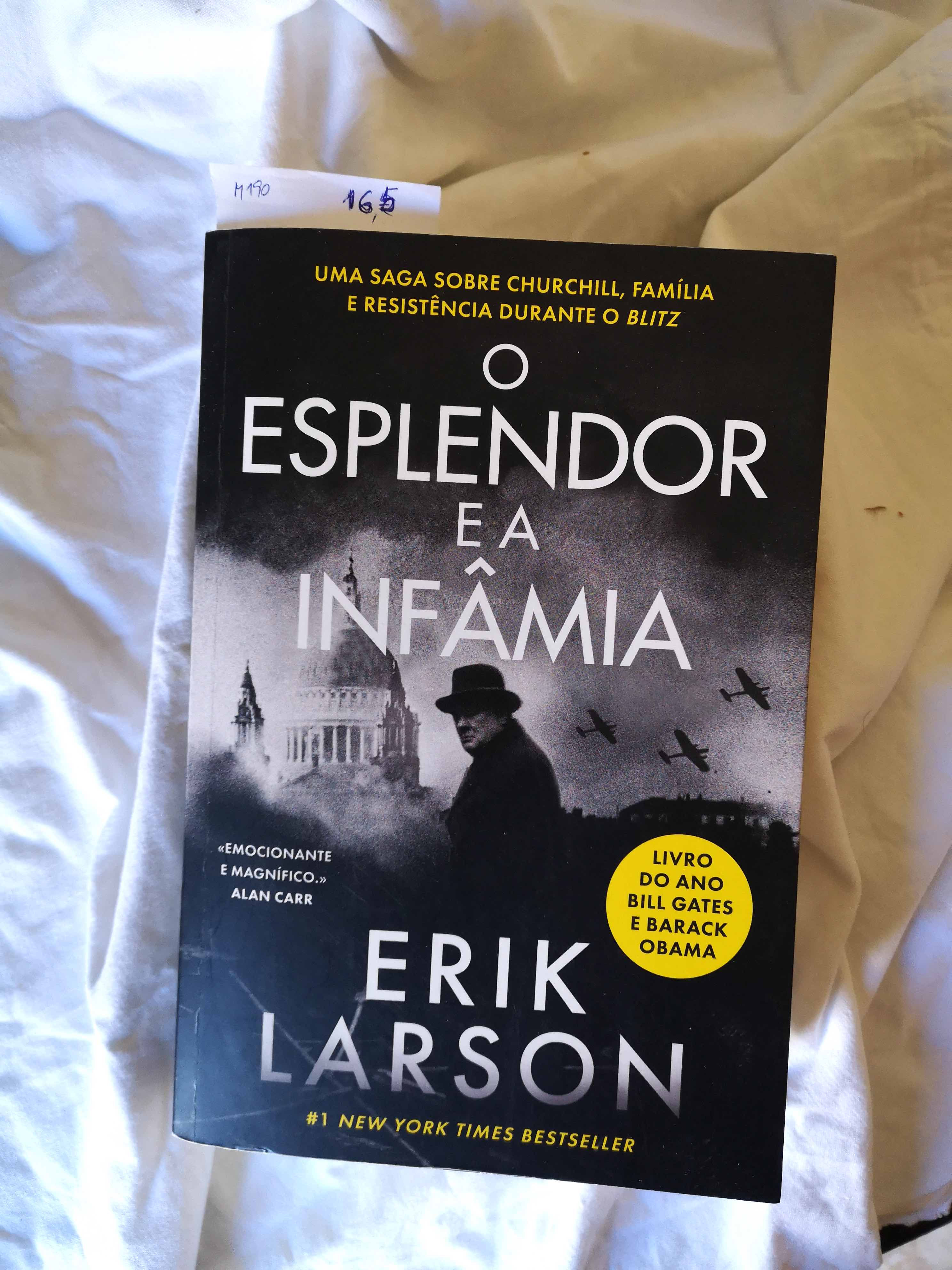 O ESPLENDOR e a Infâmia, de Erik Larson