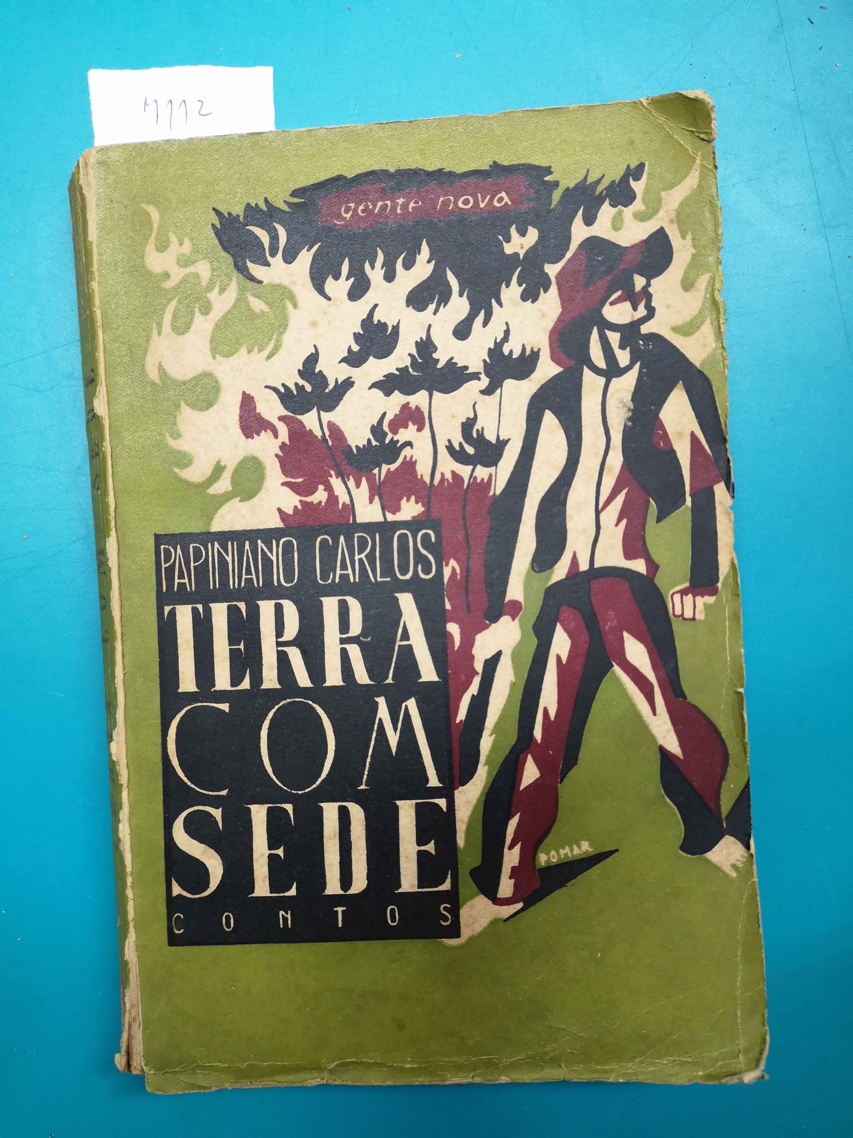 PAPINIANO CARLOS - Terra com sede: contos