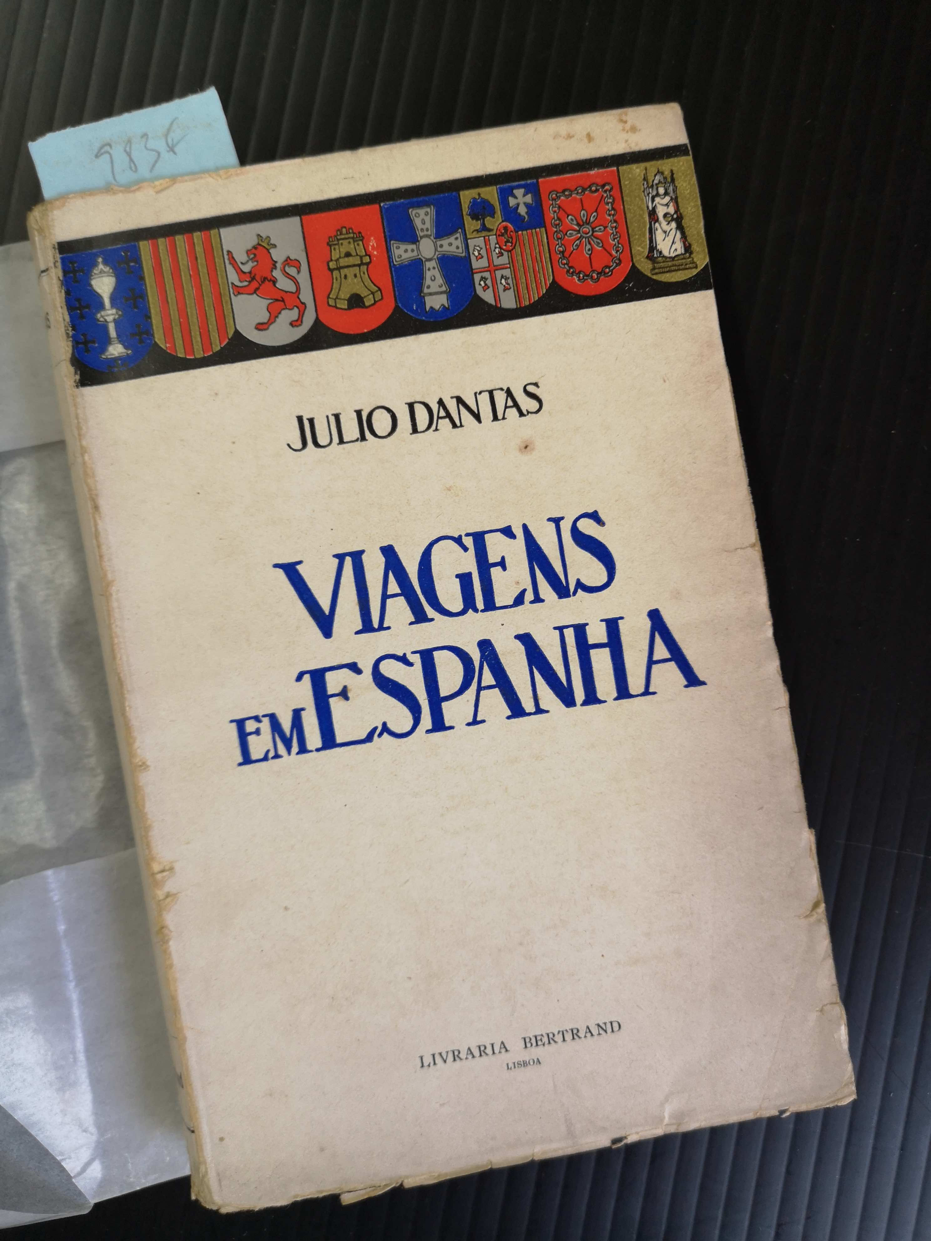 JÚLIO DANTAS - Viagens em Espanha