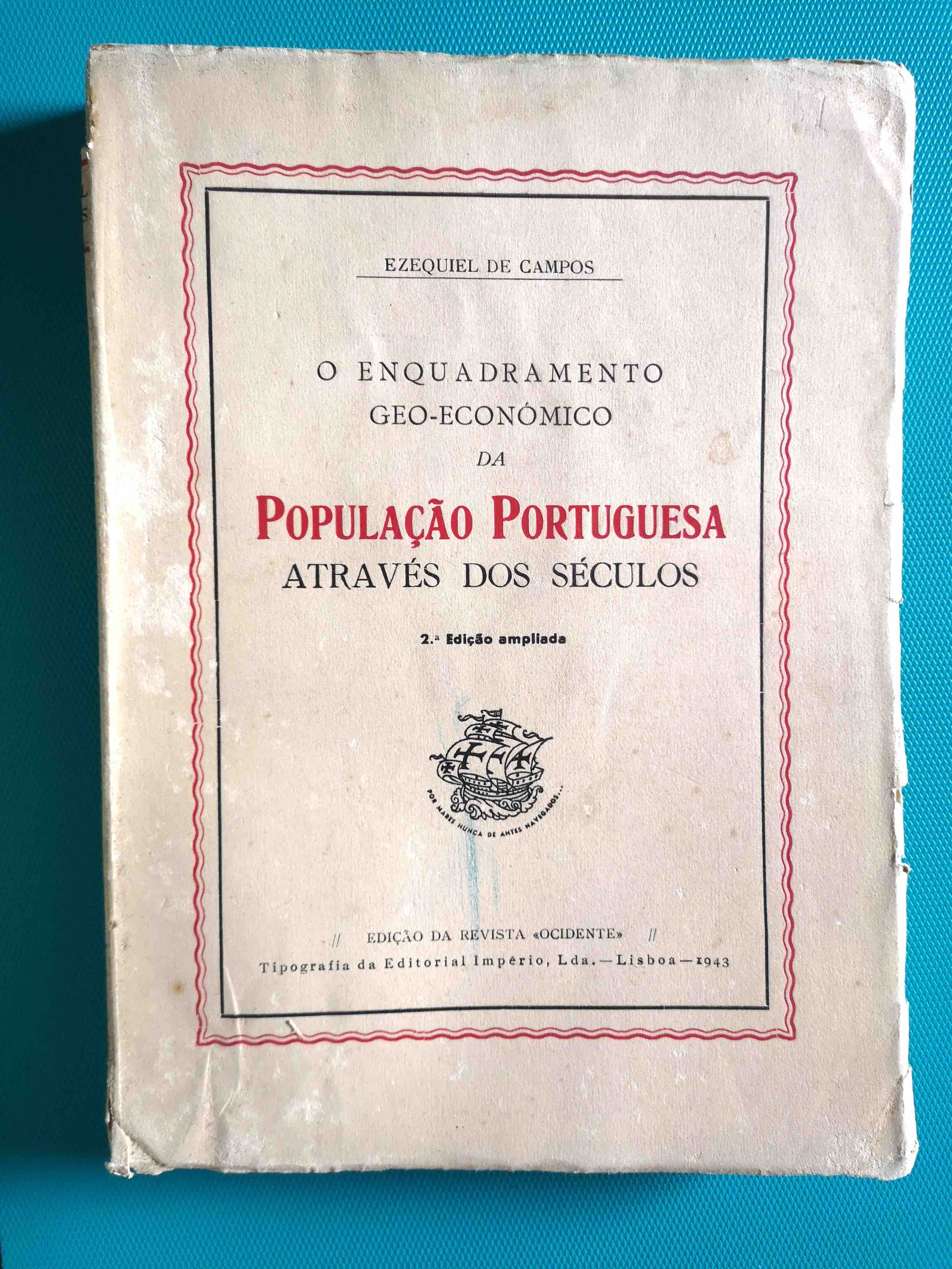 EZEQUIEL DE CAMPOS - Enquadramento Geo-Económico da População Portuguesa...