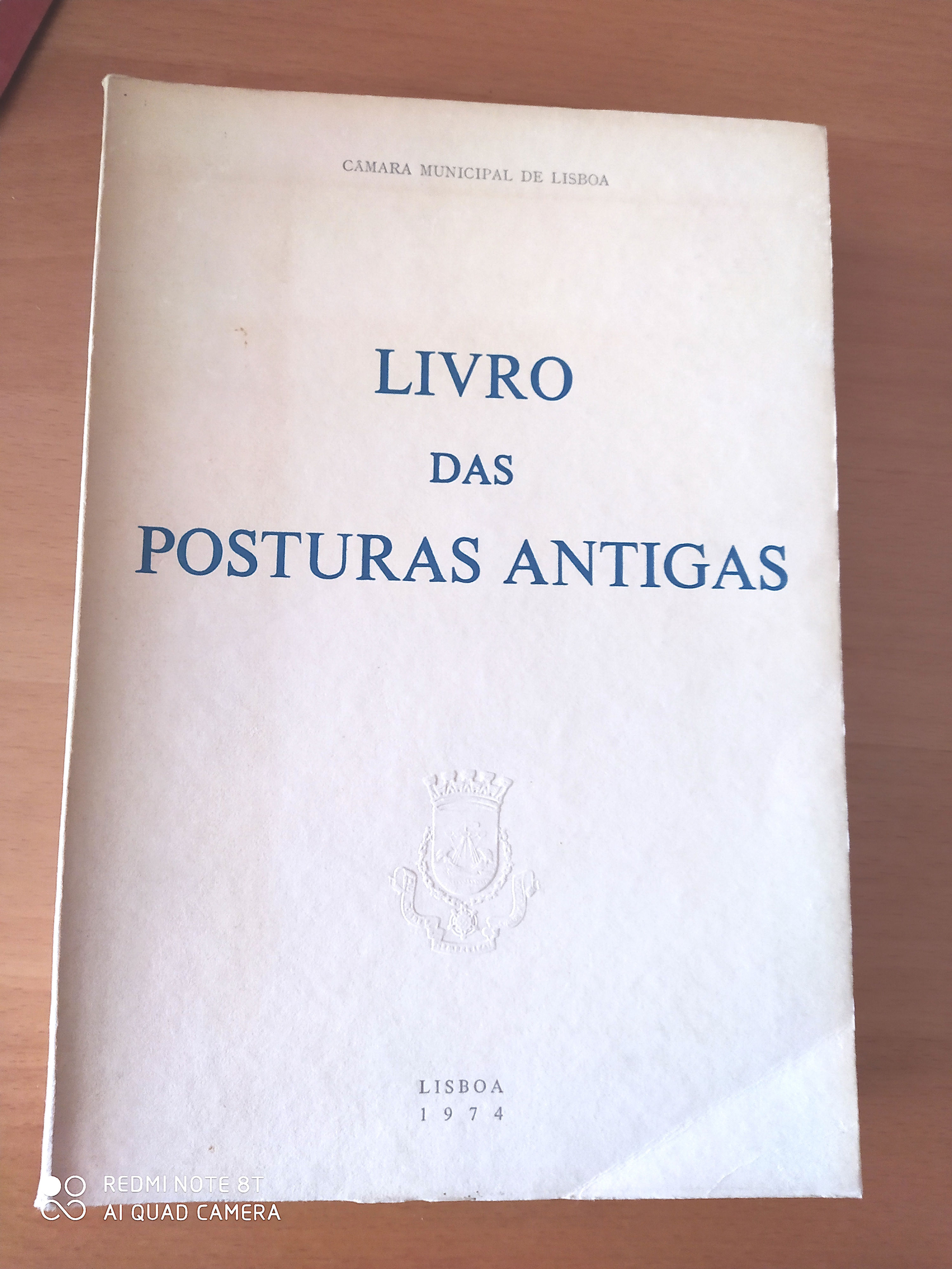 LIVRO das Posturas Antigas [de Lisboa]