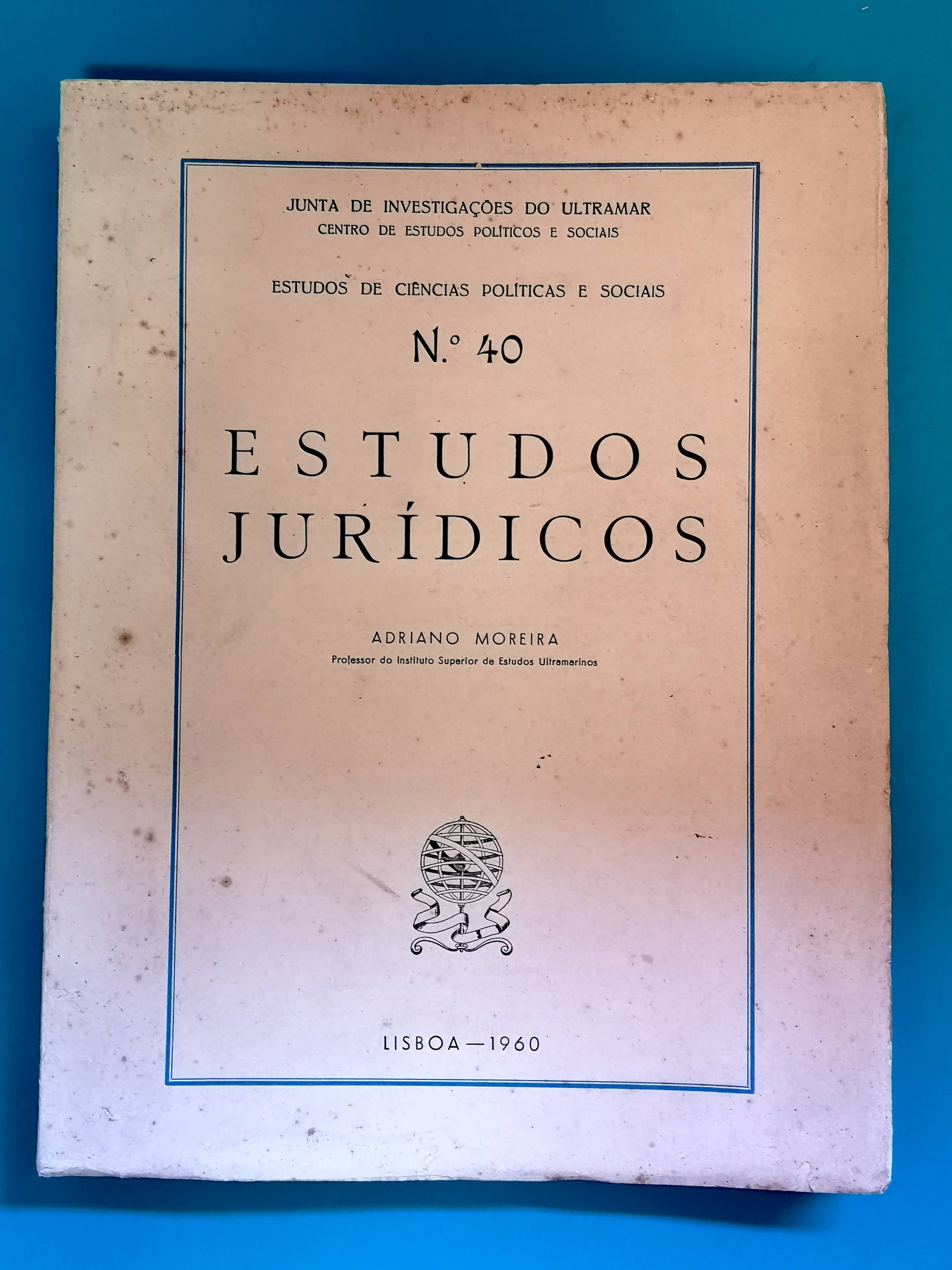 ADRIANO MOREIRA - Estudos Jurídicos
