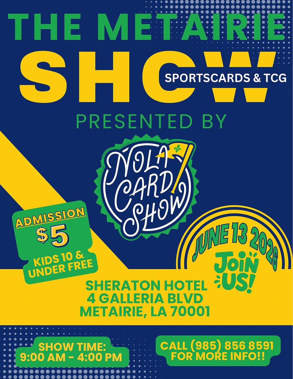 Metairie Sports Card & TCG Show