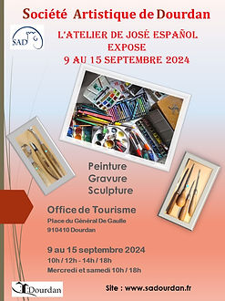 SAD EXPO ATELIER DE JOSE ESPANOL 9 AU 15 SEPTEMBRE 2024 AFFICHE FLYER AVEC 2 LOGO.jpg