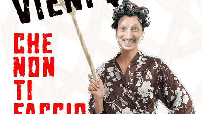 CABARET :  
"VIENI QUI... che non ti faccio niente! "
sabato 14 dicembre 2024 - ore  21:30