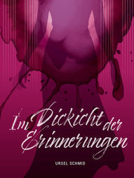Im Dickicht der Erinnerungen