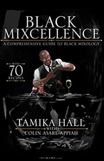 Black Mixellence by Tamika Hall and Colin Asare-Appiah