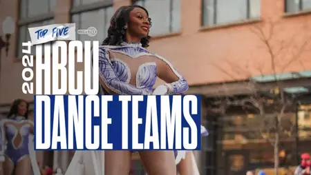 Top HBCU Dance Teams 2024