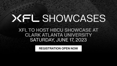 XFL TO HOST HBCU SHOWCASE AT CLARK ATLANTA UNIVERSITY