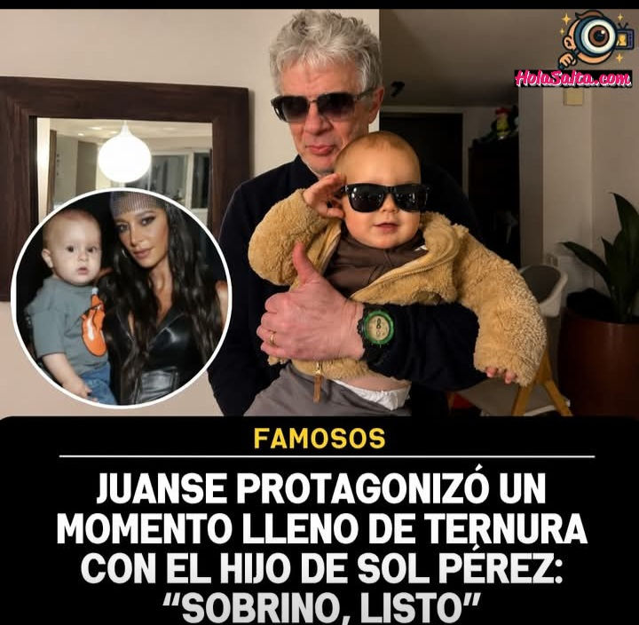 Juanse protagonizó un momento lleno de ternura con el hijo de Sol Pérez:"Sobrino,listo"
