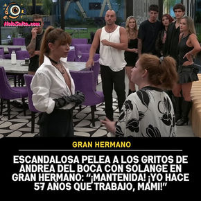 Andrea del Boca y Solange explotaron en un cruce feroz