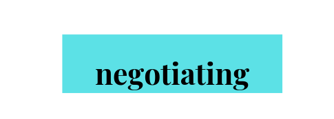 Negotiating