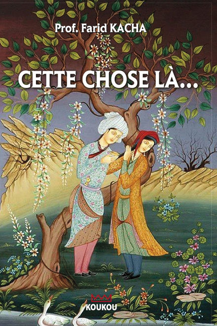 CETTE CHOSE LÀ... / Sexualité : désir, plaisir et troubles
