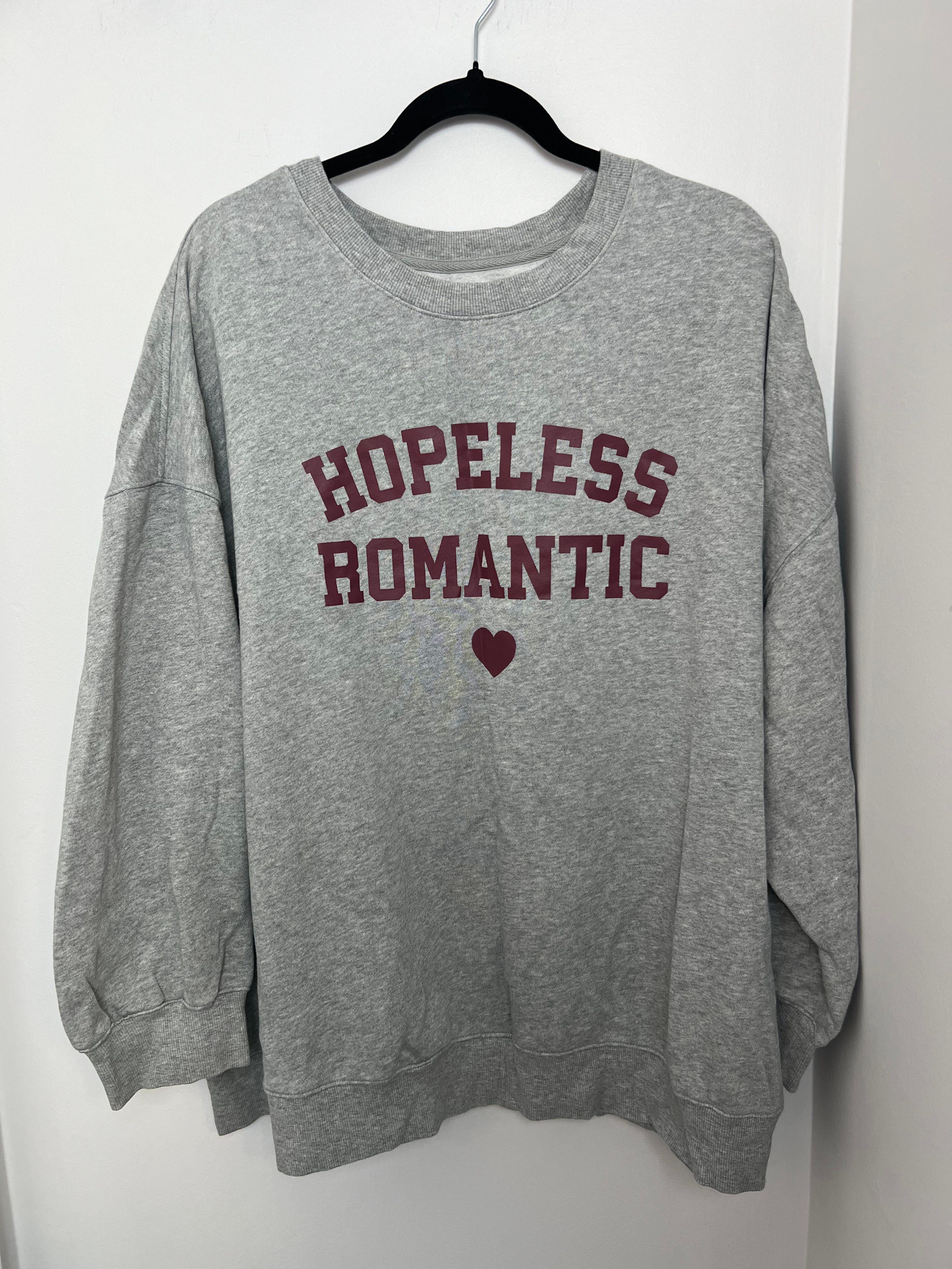 Old Navy Sweatshirt with 'hopeless romantic' on the front ~ 3X