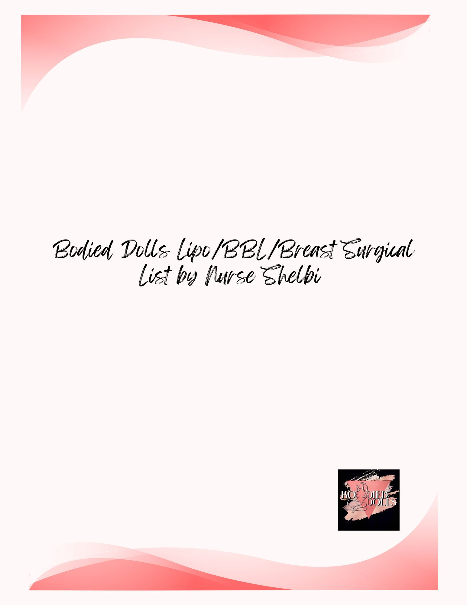 Bodied Dolls Lipo/BBL/Breast Item List