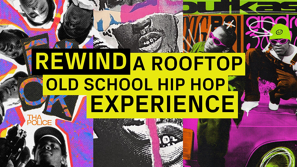 REWIND | A Rooftop Old School Hip-Hop Experience