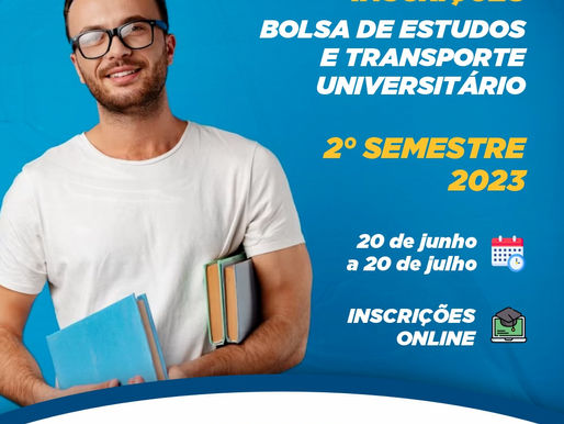Inscrições para 2º semestre dos Programas Bolsa de Estudos, Auxílio Transporte e Ajuda de Custo