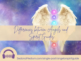 Differences between Angels and Spirit Guides #75