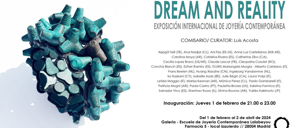 "Dream and reality, jewels" at Galería - Escuela de Joyería Contemporánea Lalabeyou 