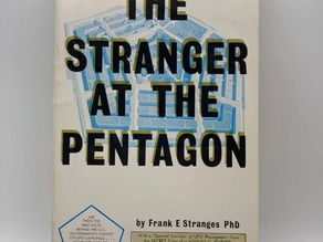 BOOKS TO READ IN 2024: THE STRANGER AT THE PENTAGON BY FRANK E. STRANGES PHD