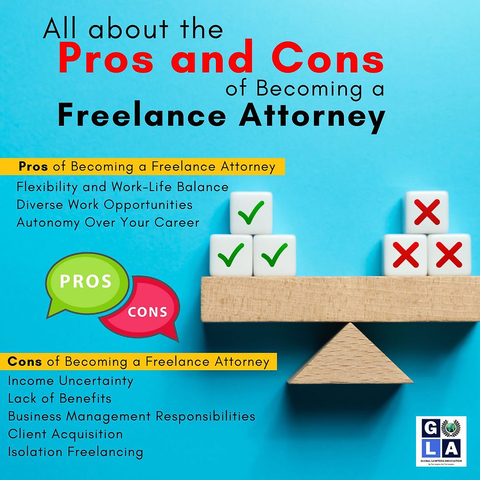 All about the Pros and Cons of Becoming a Freelance Attorney