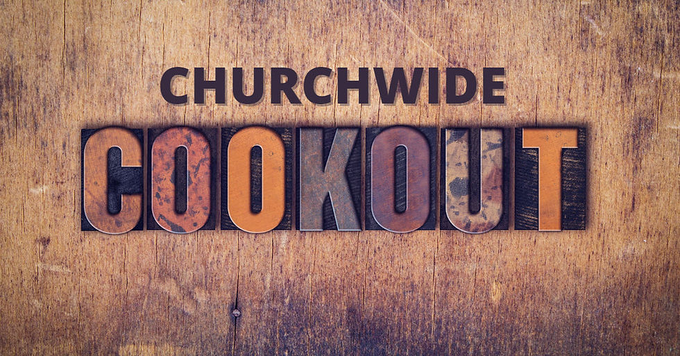Churchwide Cookout