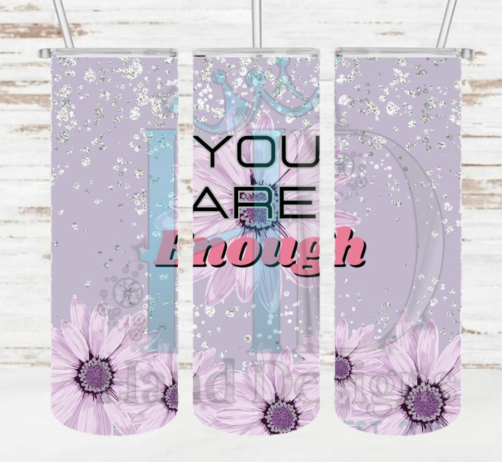 You are enough digital wrap