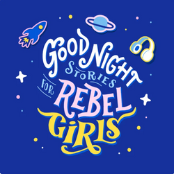 Good Night Stories for Rebel Girls