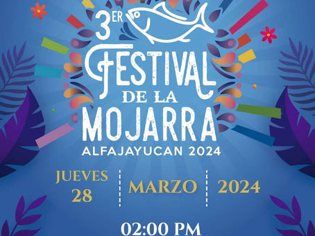 Se aproxima el Tercer Festival de la Mojarra en Alfajayucan